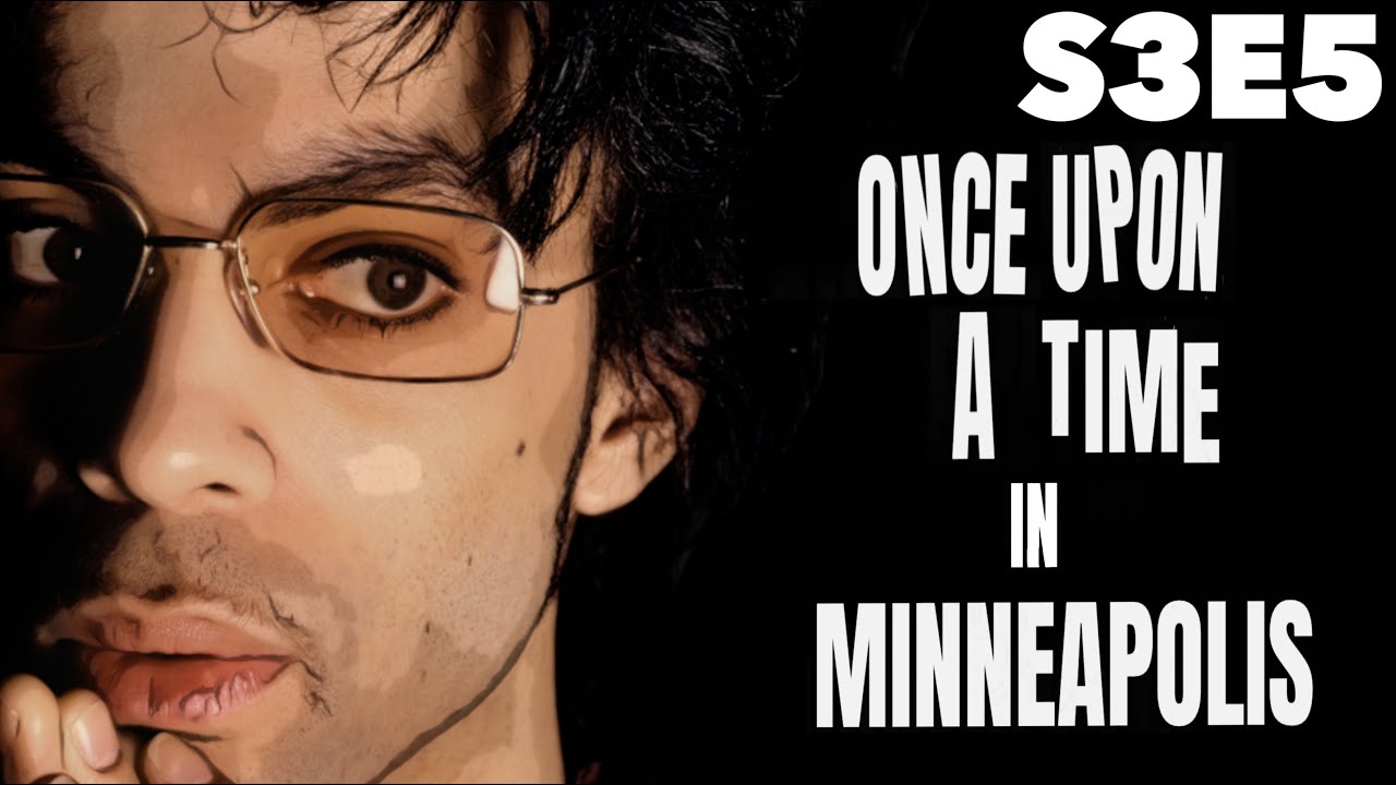 WHEN THEY came for PRINCE [S3E5]