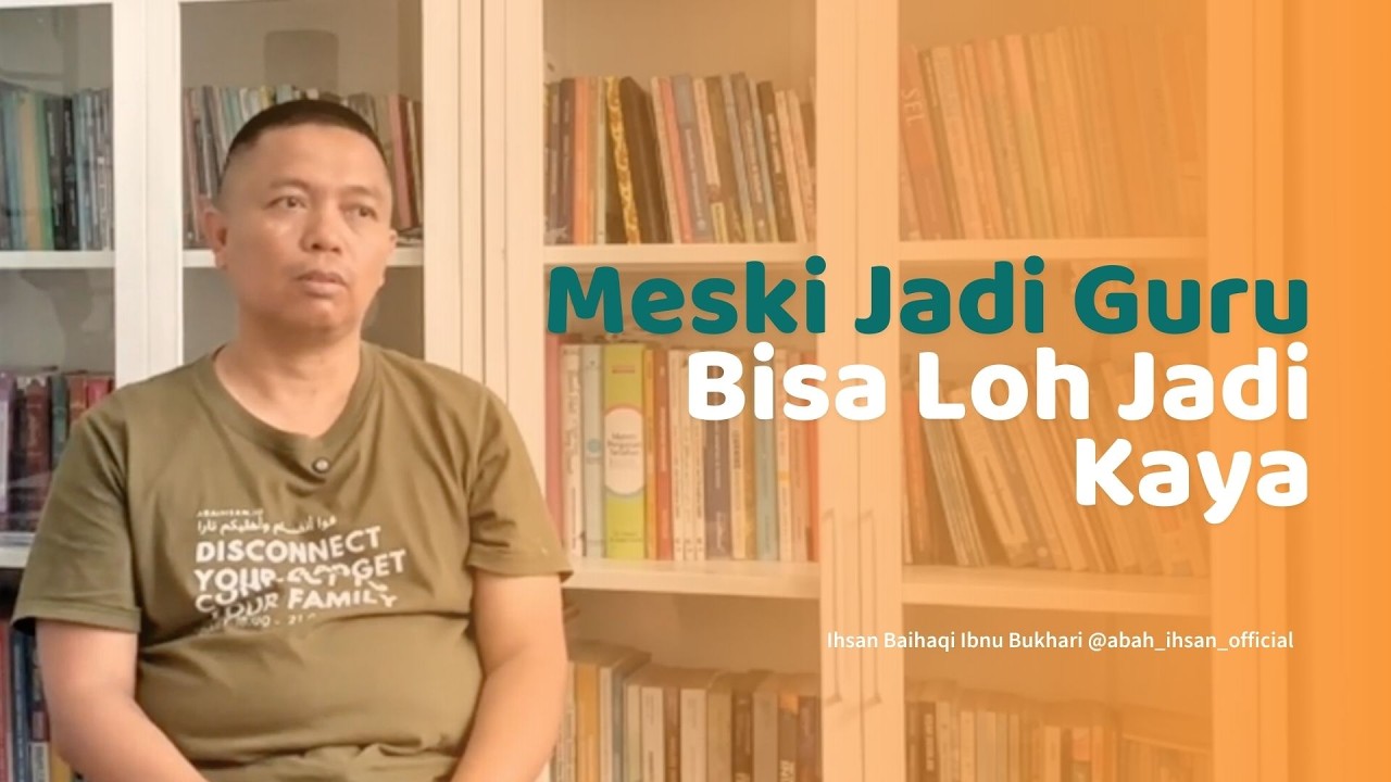 Meski Jadi Guru Bisa Loh Jadi Kaya