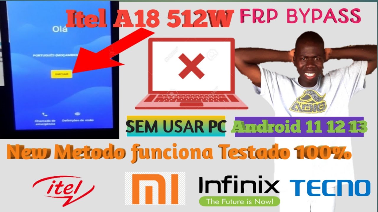 Itel A18 A512W Remover Conta Google Frp Bypass 2024🙏
