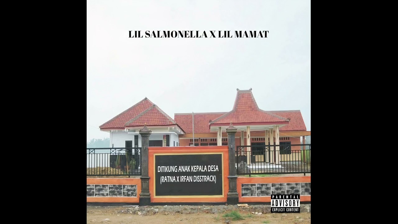 [CC] Lil Mamat X Lil Salmonela - Ditikung Anak Kepala Desa (Ratna X Irfan Disstrack)