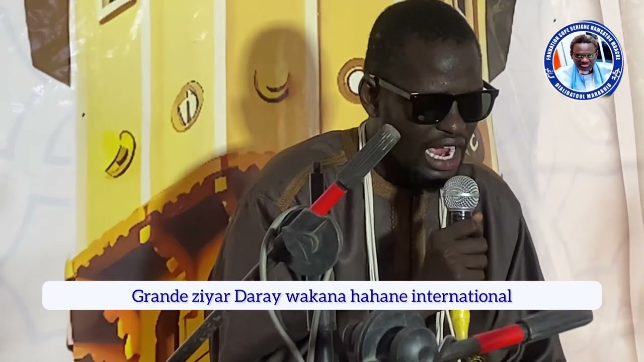 Grande Ziar Daray Wakana Hahane International Wolofal Par S Yandé  Gueye…