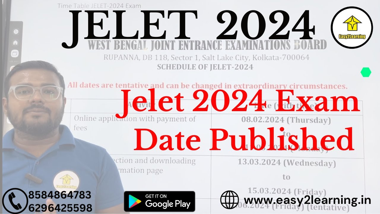 JELET 2024 Exam Date Published | Details Notification | By Easy2Learning/David Das
