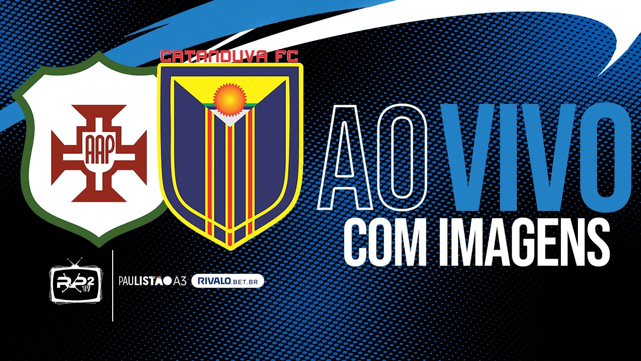 AO VIVO COM IMAGENS | PORTUGUESA SANTISTA X CATANDUVA | PAULISTÃO A3 RIVALO 2026 | 10ª RODADA