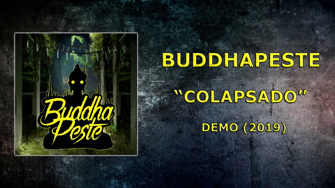 BuddhaPeste - Colapsado (Lyric video)