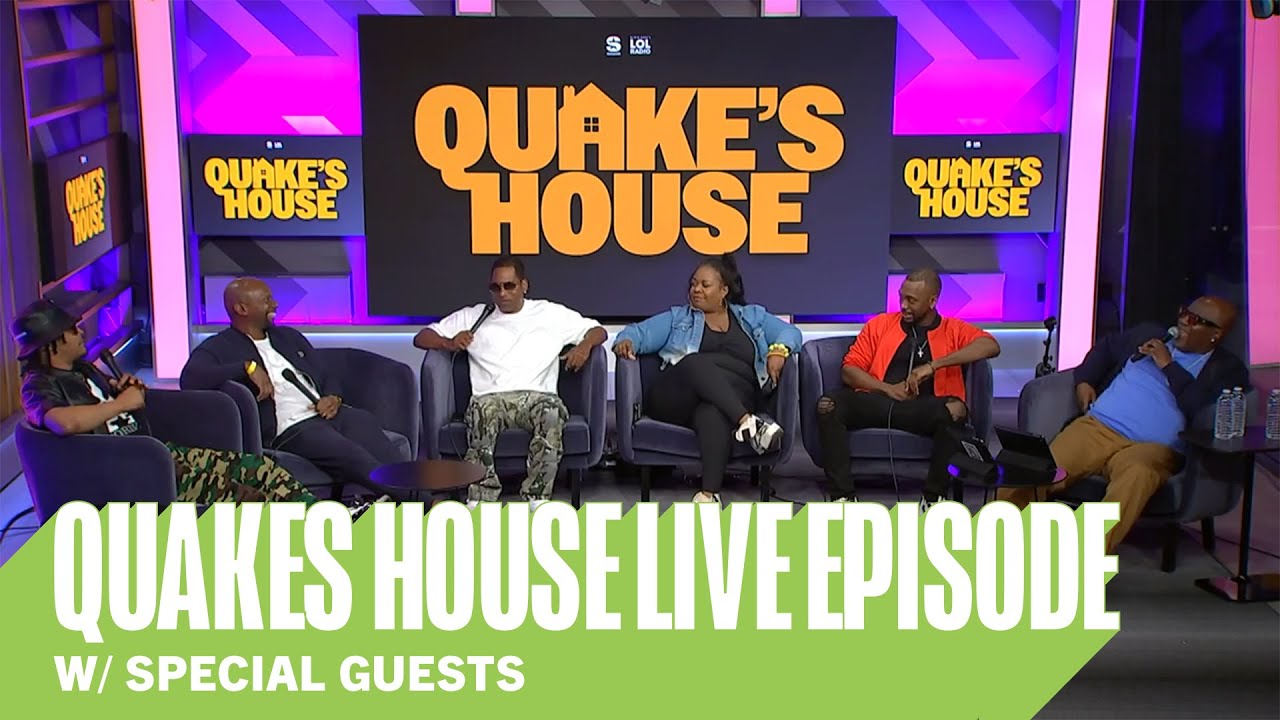 Quakes House Live Episode w/ Special Guests