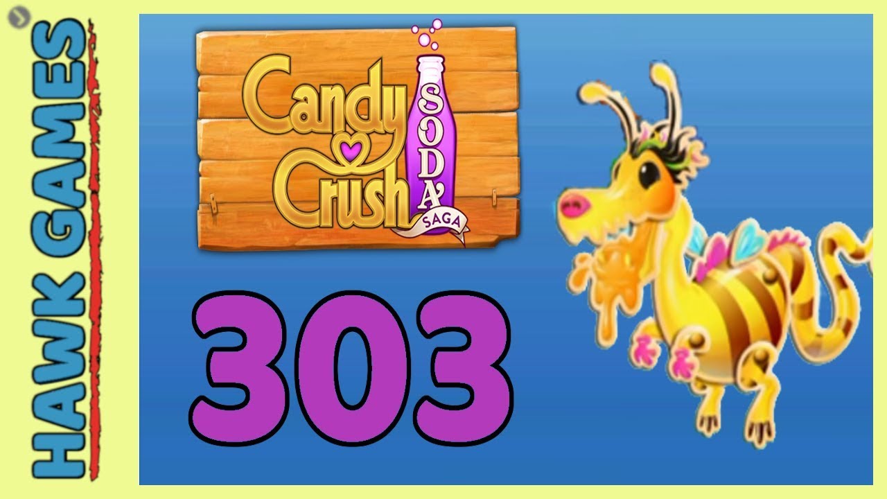 Candy Crush Soda Saga Level 303 Hard (Honey mode) - 3 Stars Walkthrough, No Boosters