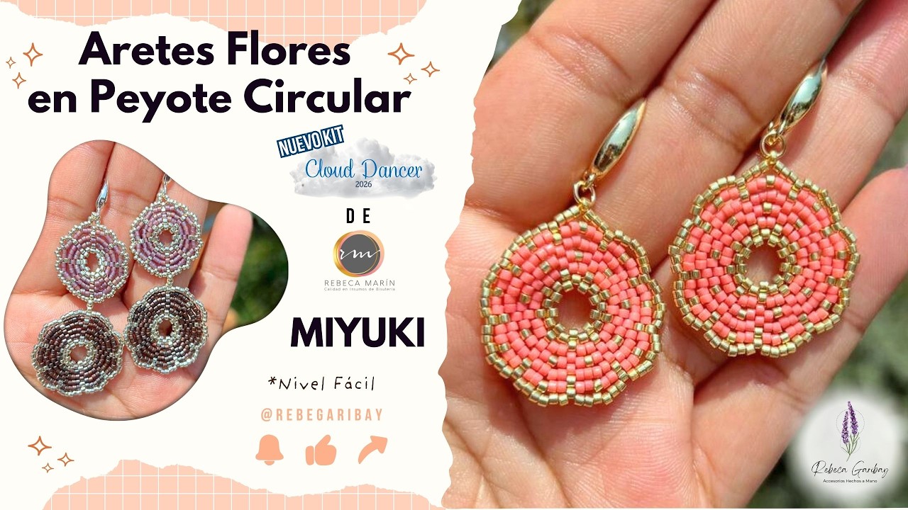 ✨🌸Aretes Flor🌸 Peyote Circular, con Delicas Miyuki ☁️Kit Cloud Dancer☁️✨