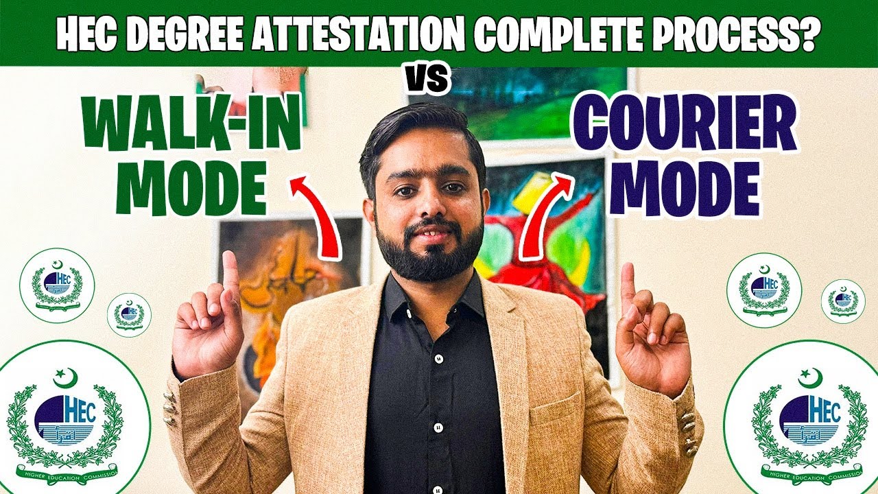 HEC Degree Attestation Process (Walk-in Urgent Vs Courier TCS) | HEC Online Degree Verification