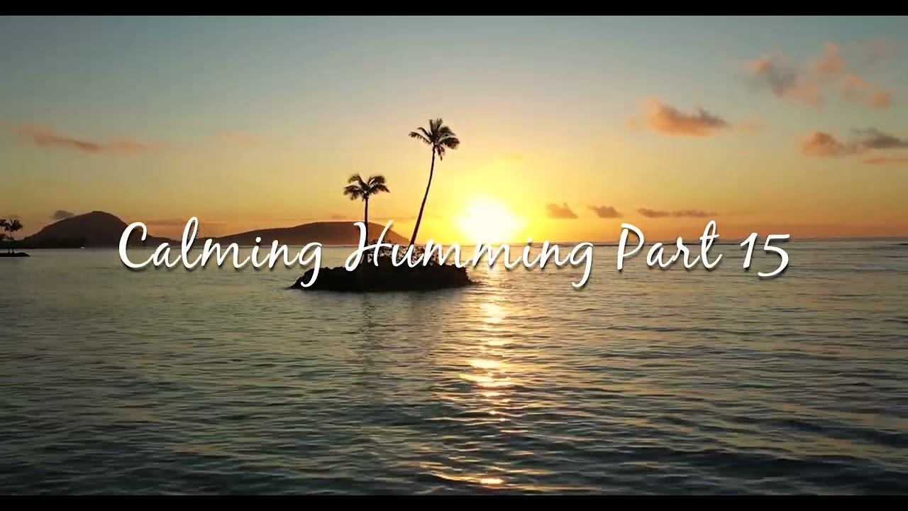 Nasheed - Calming Humming Part 15