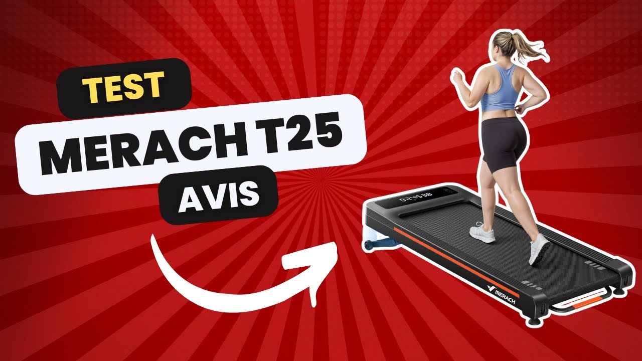 Merach ‎MR-T25 : Test et Avis Complet - Tout ce qu’on ne vous dit pas !