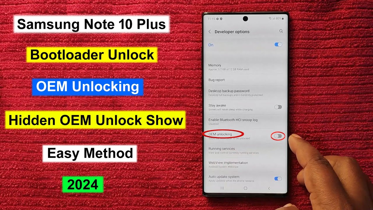 Samsung Note 10 Plus 5G Bootloader Unlock /OEM Unlocking Samsung Note 10 Plus Hidden OEM Unlock Show