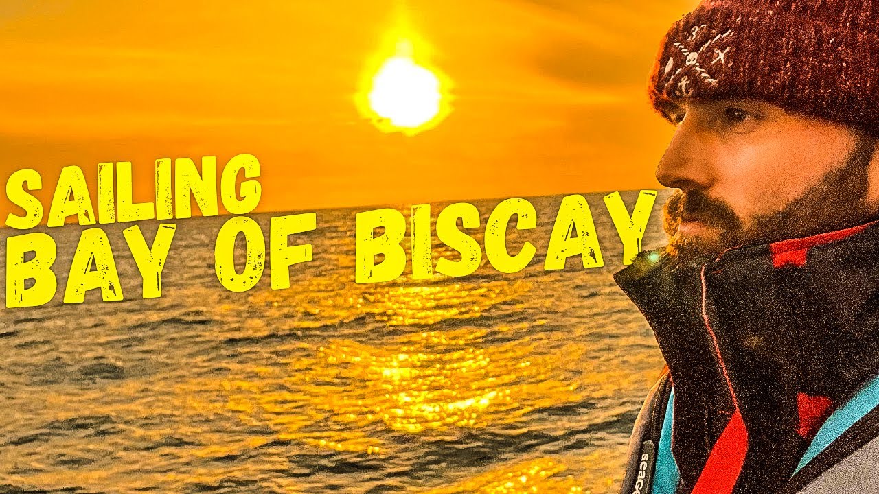 Crossing the BAY OF BISCAY: Whales, SAILING ROUGH SEAS and Taking On Water! Pt. 2 I Ep. 76