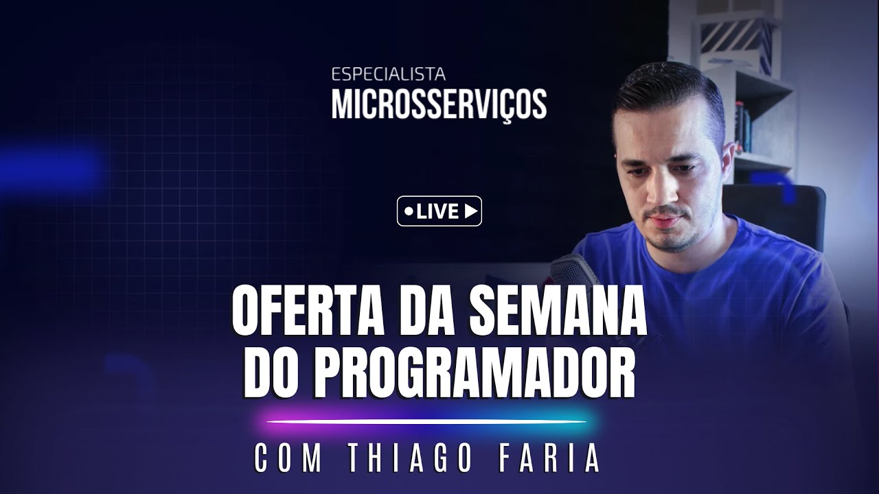 Especialista Microsserviços - Oferta especial para a turma de setembro/2025
