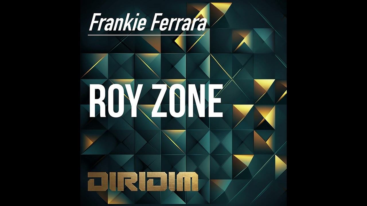 PREMIERE: Frankie Ferrara - ROY ZONE (Extended Mix) [DIRIDIM]