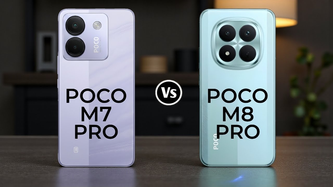 Poco M7 Pro Vs Poco M8 Pro