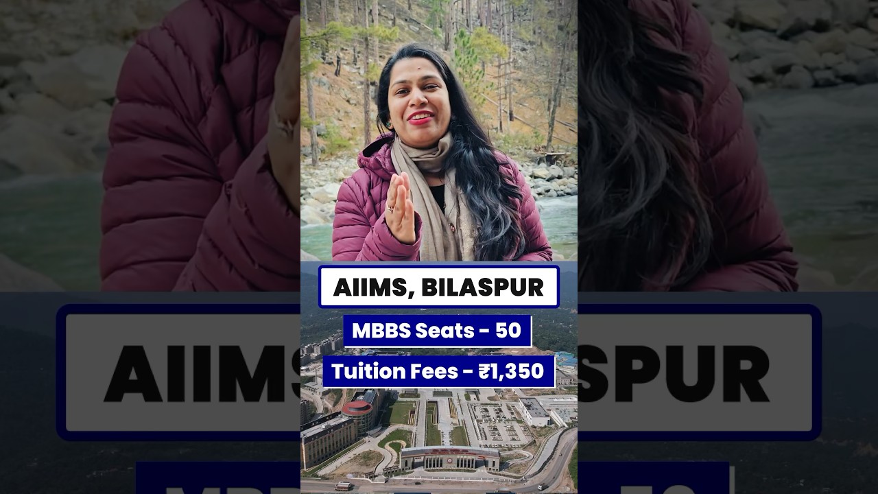 🔥AIIMS BILASPUR Himachal Pradesh Fees | Top Medical College in India #ytshorts #aiims #neet2024