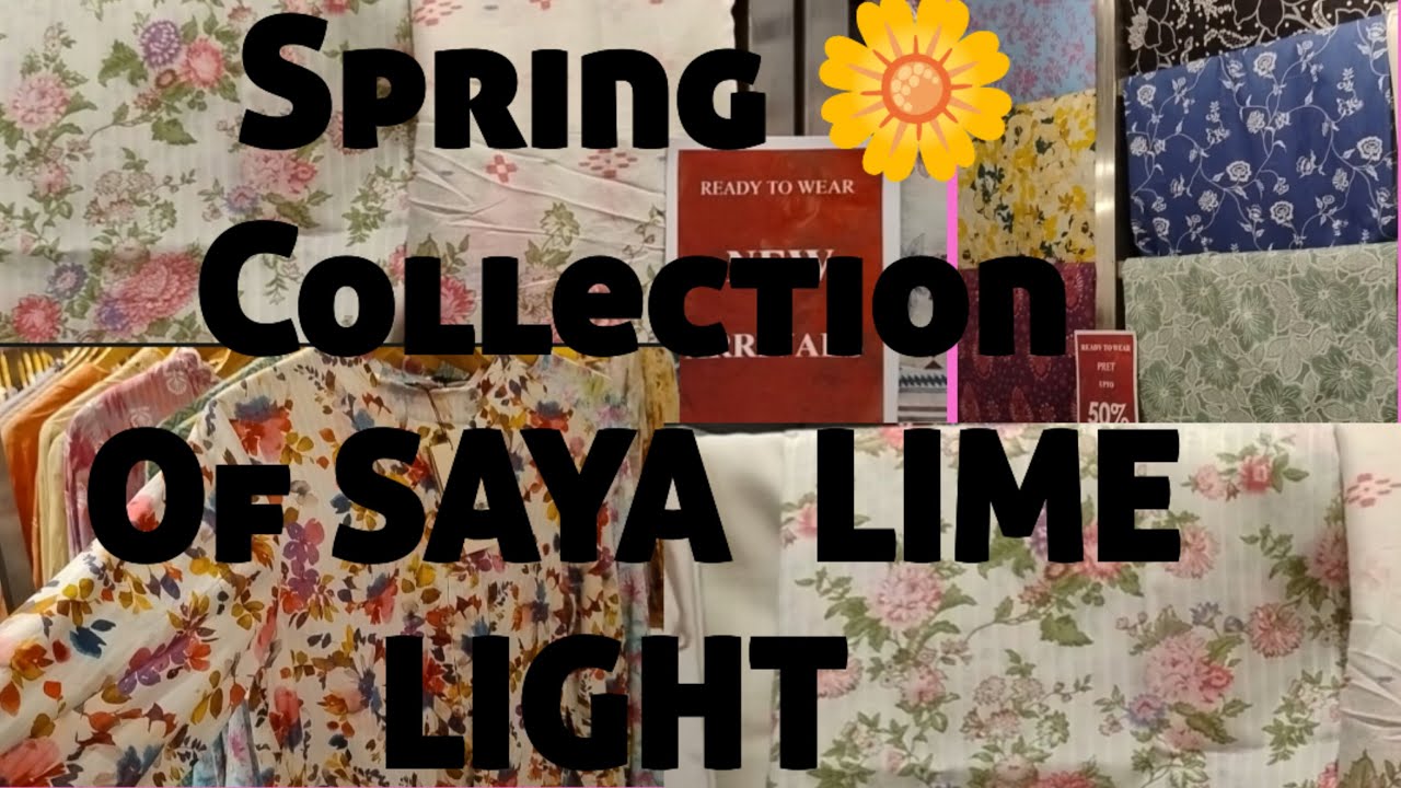 New Arrival |LIMELIGHT|SAYA | Spring Collection