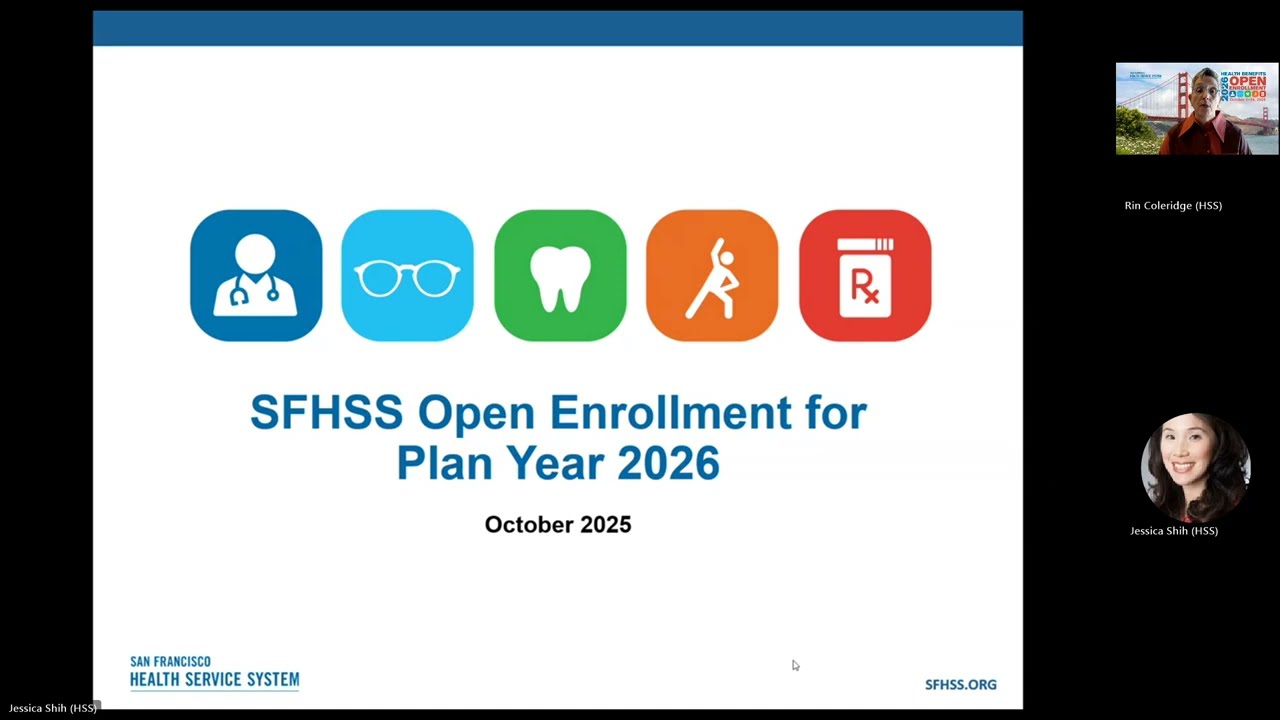 SFHSS Open Enrollment Introduction for Plan Year 2026