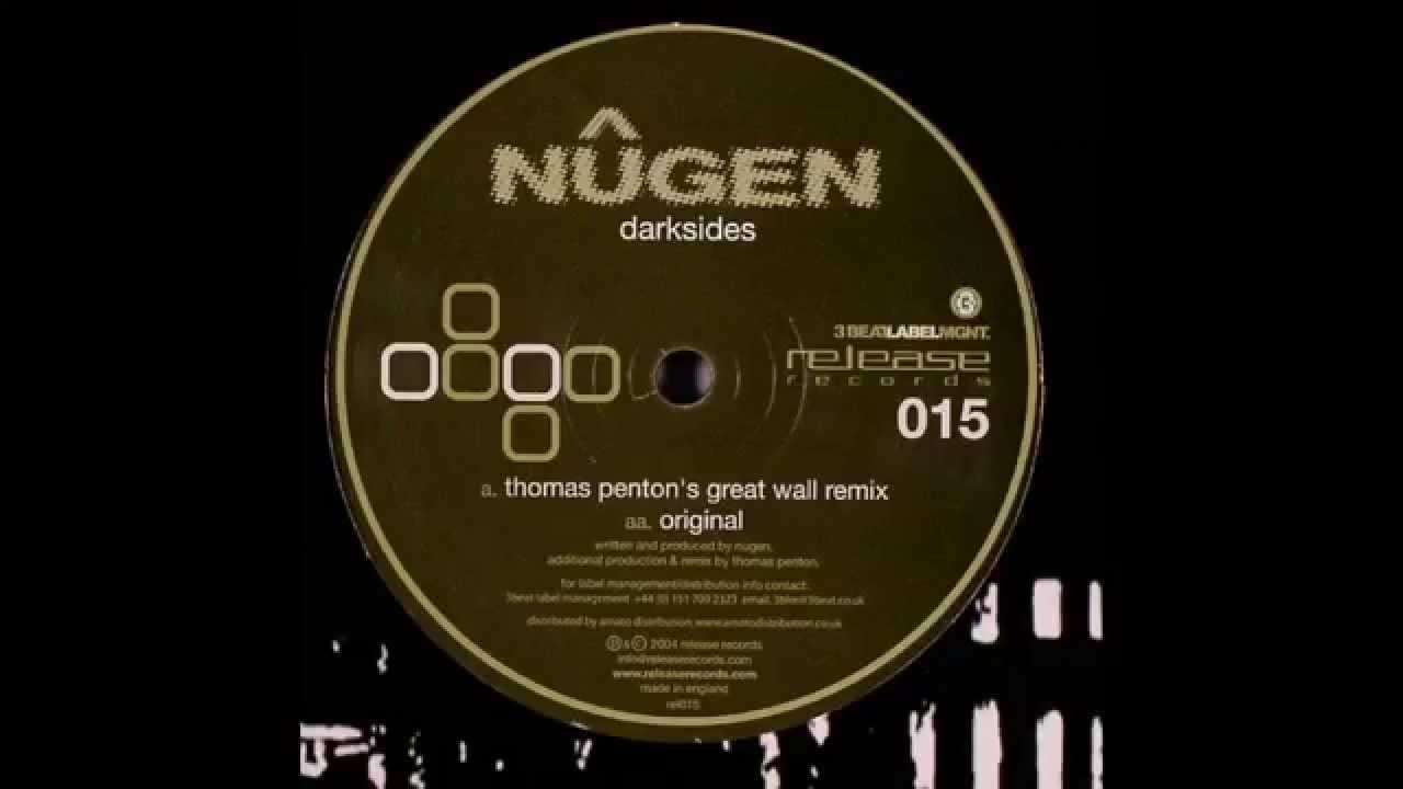Nugen ‎– Darksides (Thomas Penton's Great Wall Remix)