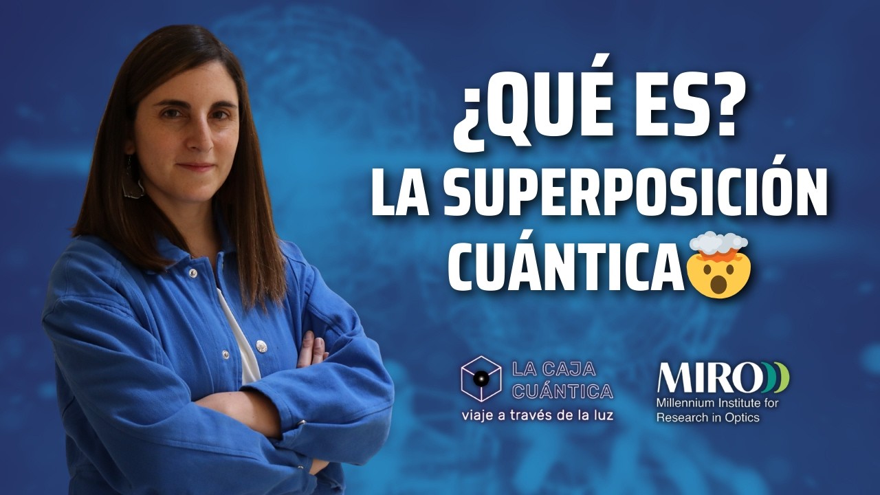 &iquest;Qu&eacute; es la superposici&oacute;n cu&aacute;ntica?
