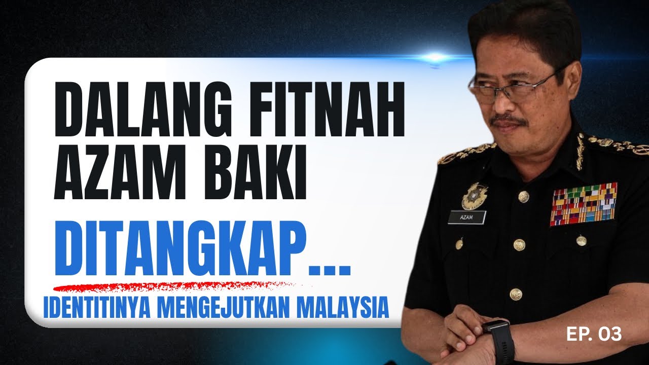 2 DALANG UTAMA FITNAH DAN SERANG AZAM BAKI DITANGKAP!! Padan Muka