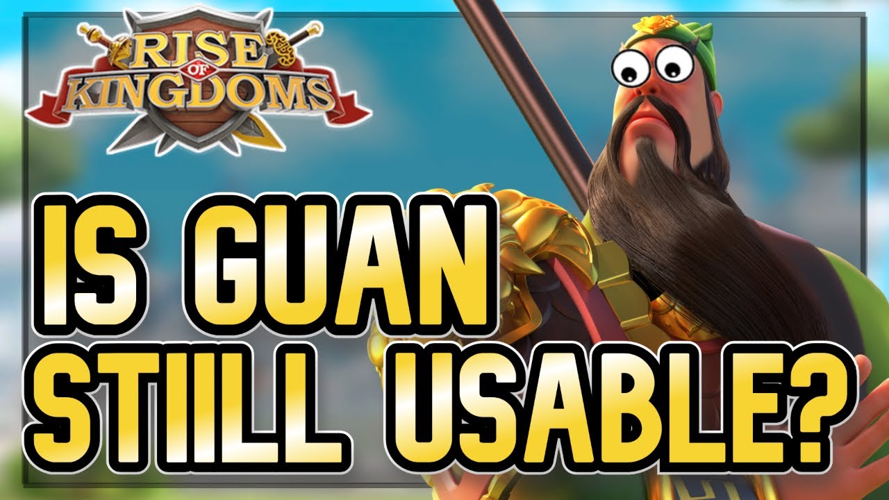 Is Guan Dead in 2025? | Rise of Kingdoms