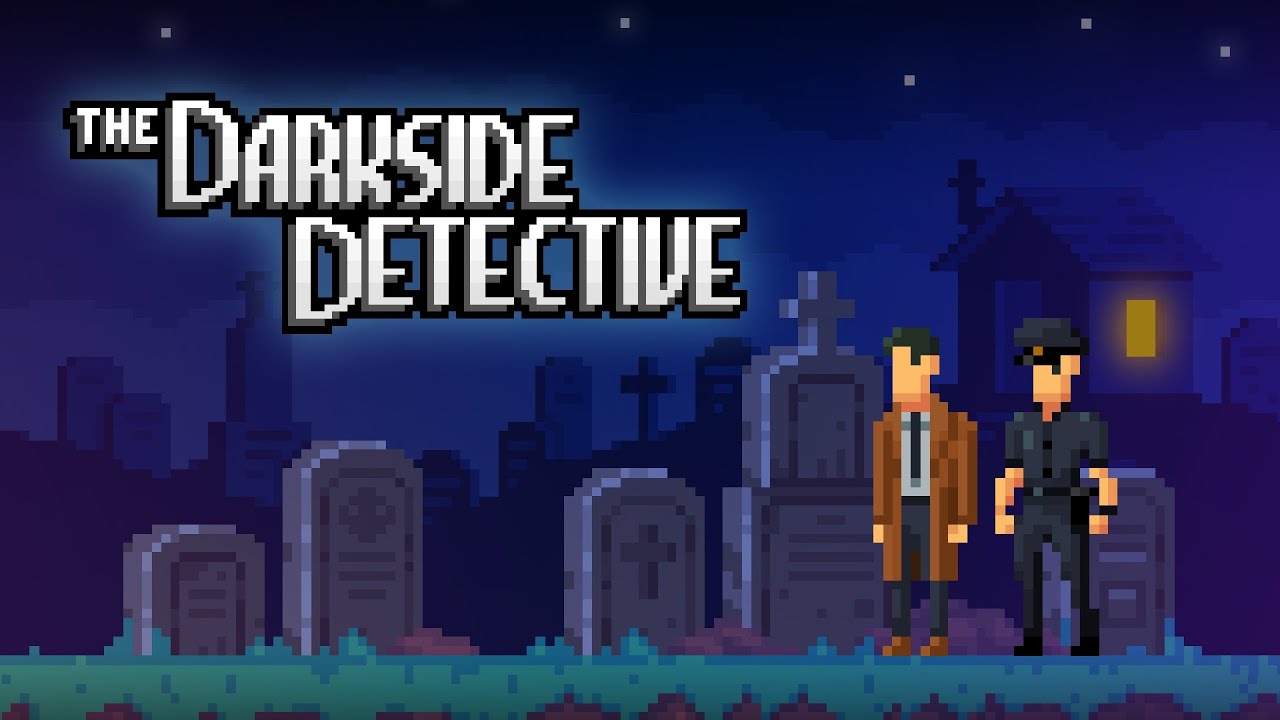 [PC] The Darkside Detective - No Commentary Full Playthrough