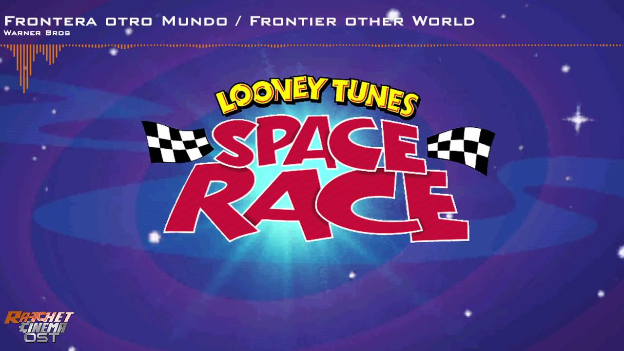 [OST] Looney Tunes Space Race - Frontera otro del Mundo #03