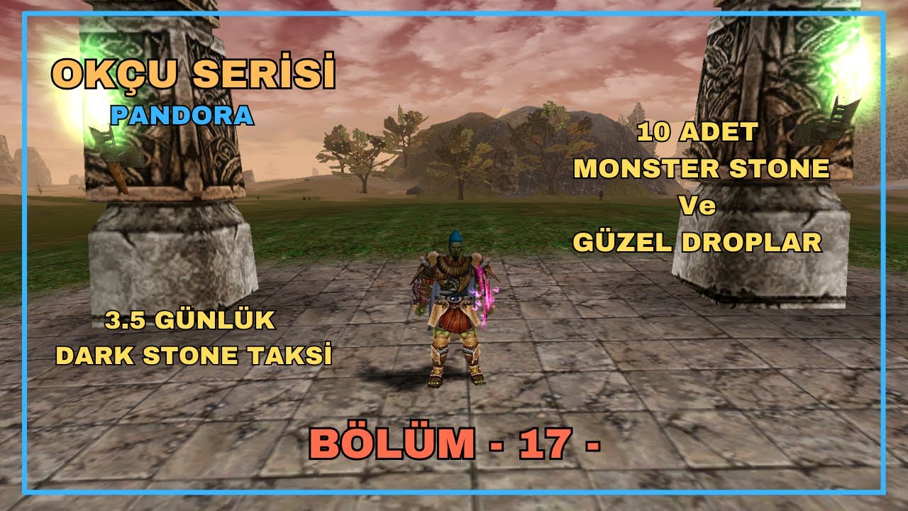 KNİGHT ONLİNE OKÇU SERİSİ - BÖLÜM 17- / 10 ADET MS /4 GÜNLÜK DARK STONE TAKSİ