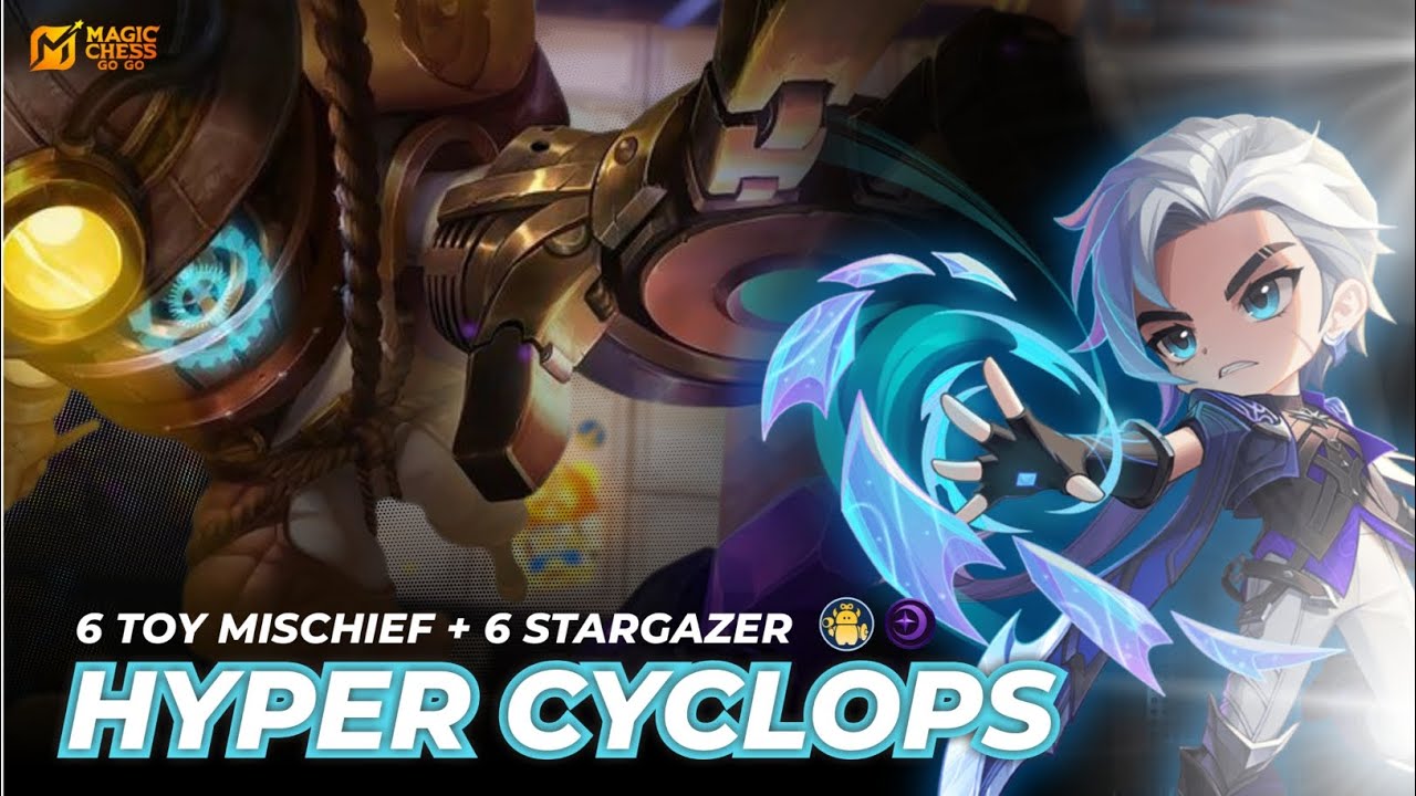 Cyclops Unlimited Ulti?  | Magic Chess Go Go S5