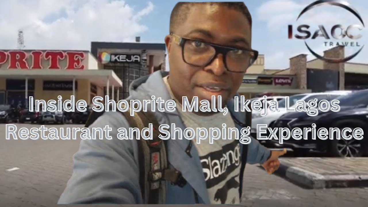 Inside Shoprite Mall, Ikeja Lagos  Restaurant and Shopping Experience