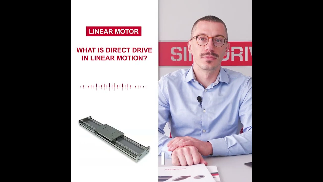 Understanding Linear Motion and Direct Drive Technology | A Short and Simple Explanation