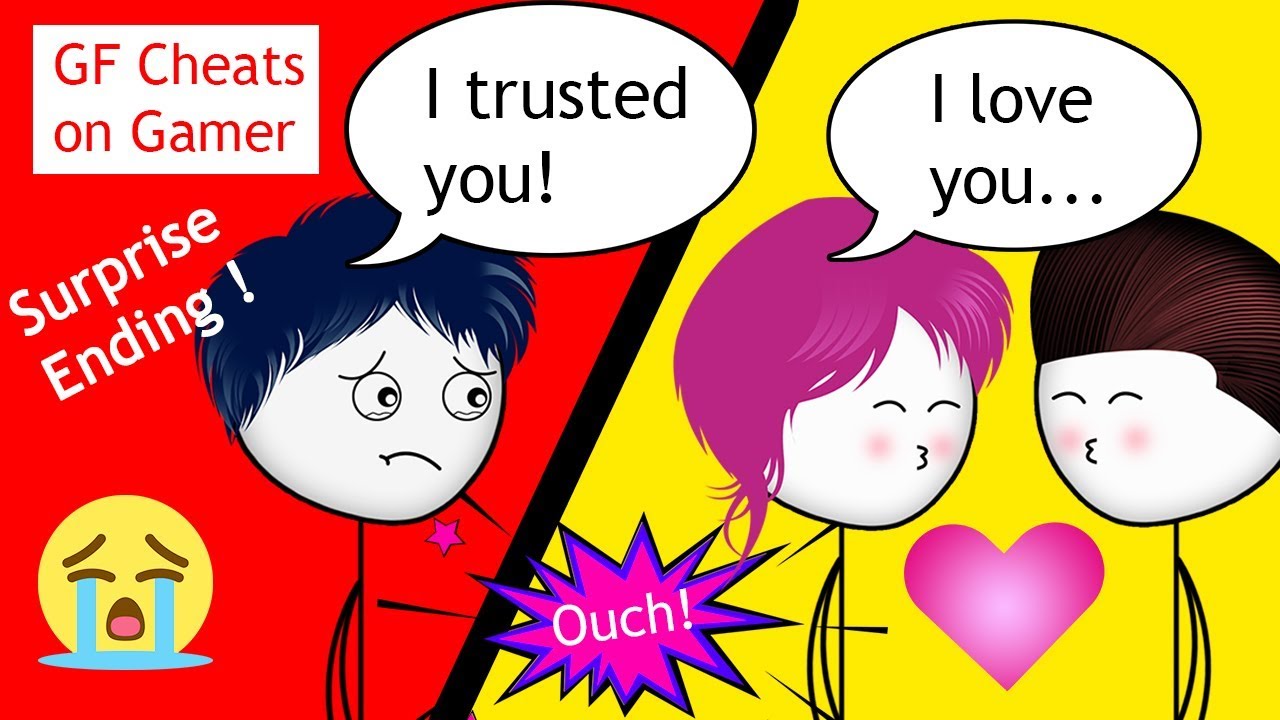 When a Gamer's Girlfriend Cheats on him