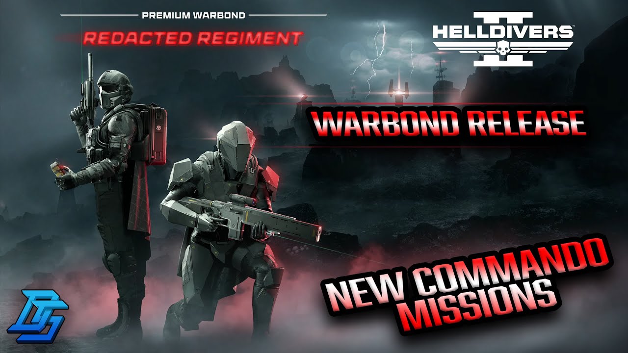 REDACTED REGIMENT WARBOND IS RELEASED, NEW COMMANDO MISSIONS, LET DO IT LIVE! | Helldivers 2