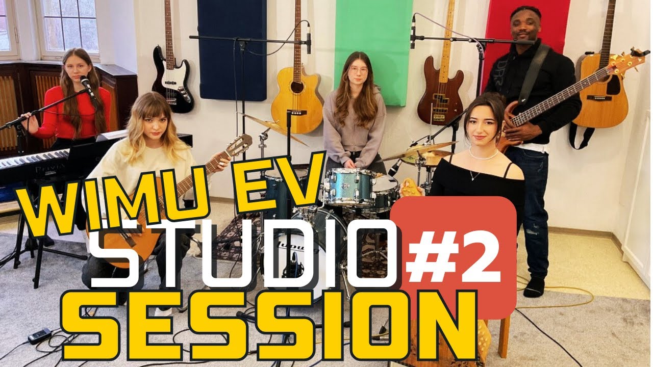 WiMu Studio Session #2 Kissed A Girl - WiMu e.V. Jugendband