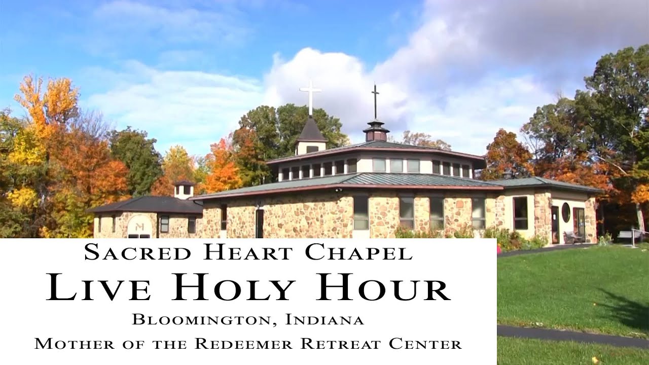 Live Holy Hour - 3:45-5:20, Fri, Feb 13