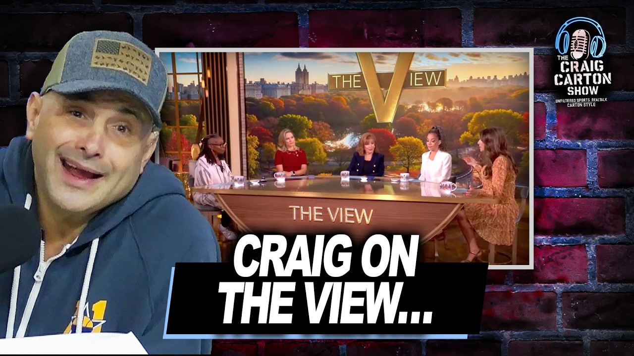 Carton's Thoughts on The View... | The Craig Carton Show