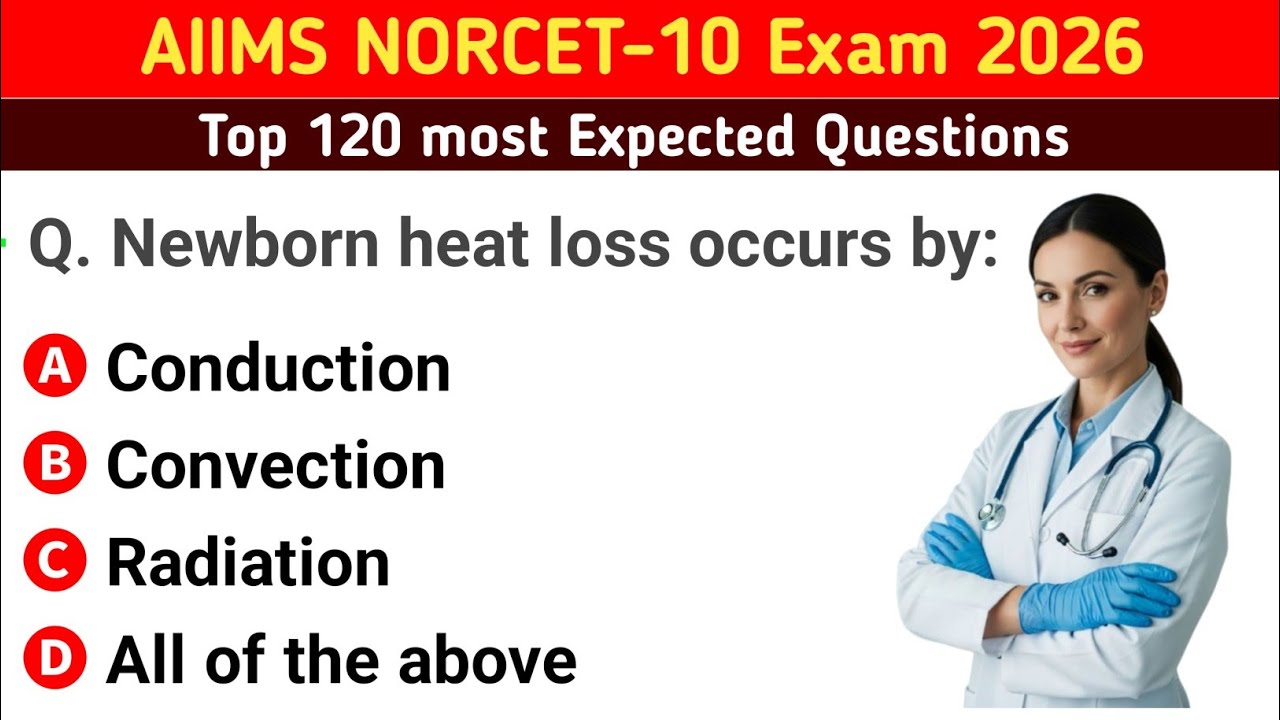 Top 120 Nursing MCQs | AIIMS NORCET-10 Nursing MCQs | Nursing Exam Preparation | NORCET Exam Prep
