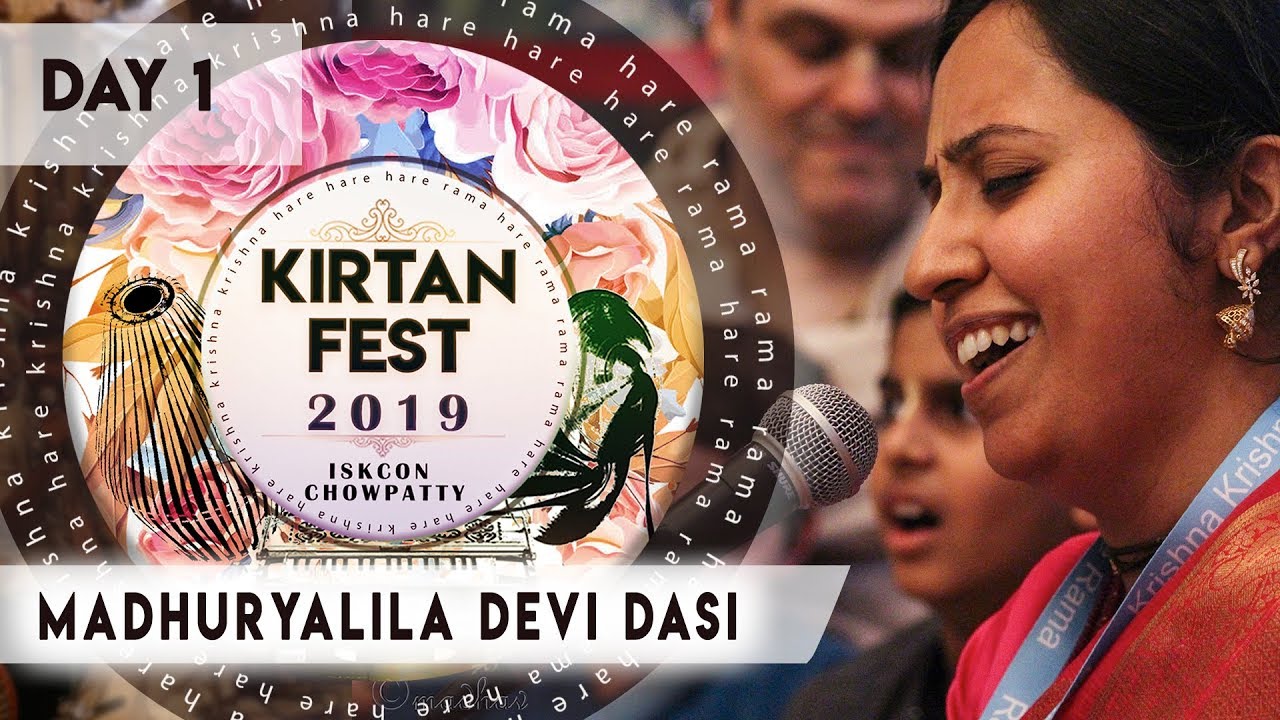 Kirtan Fest 2019 | Day 1 Kirtan | Madhuryalila Devi Dasi | ISKCON Chowpatty | Hare Krishna Kirtan
