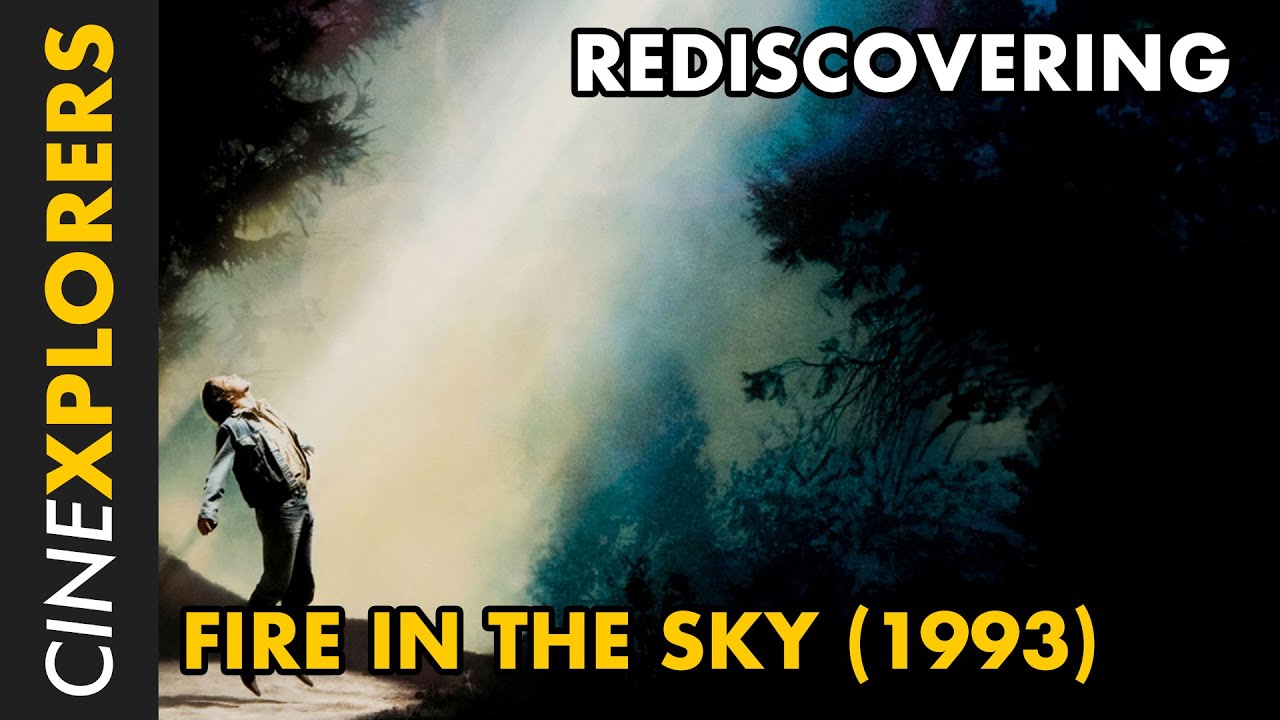 Rediscovering: Fire in the Sky (1993)