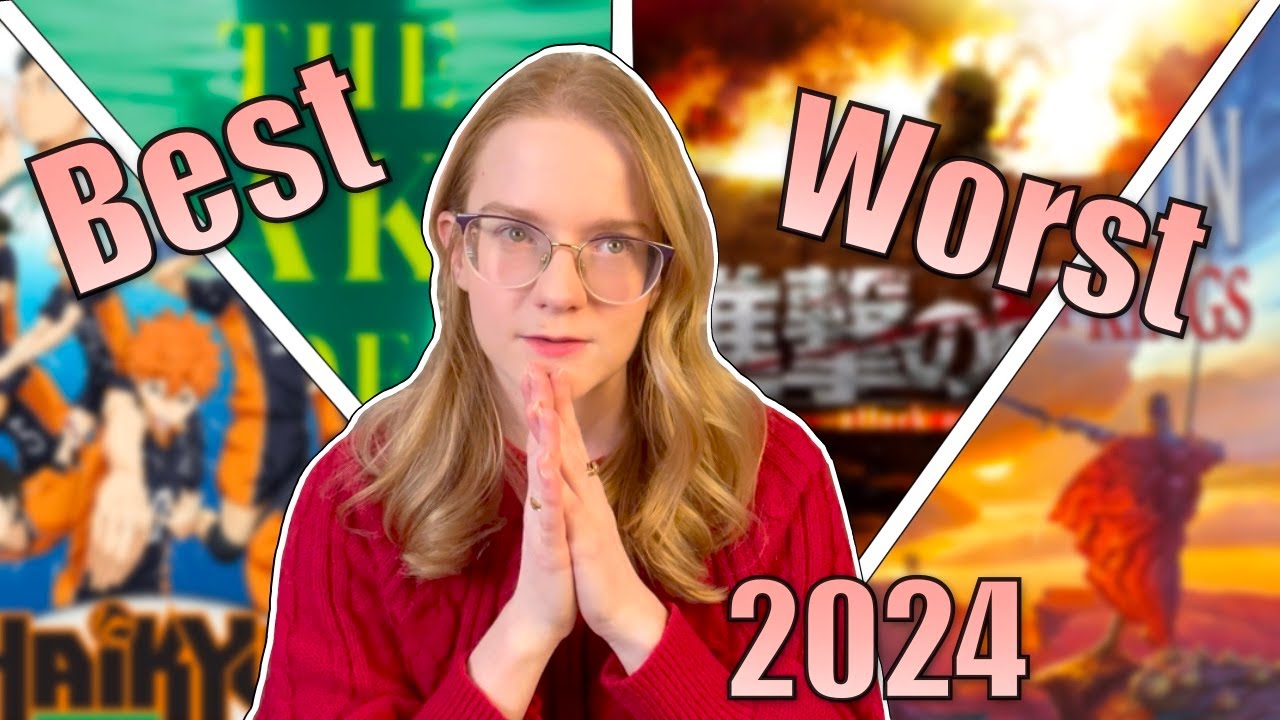 Best and Worst of 2024 | anime, manga, books, series |