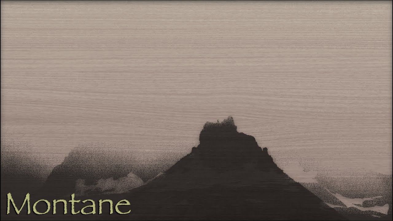 Montane - An Ethereal Ambient Soundscape