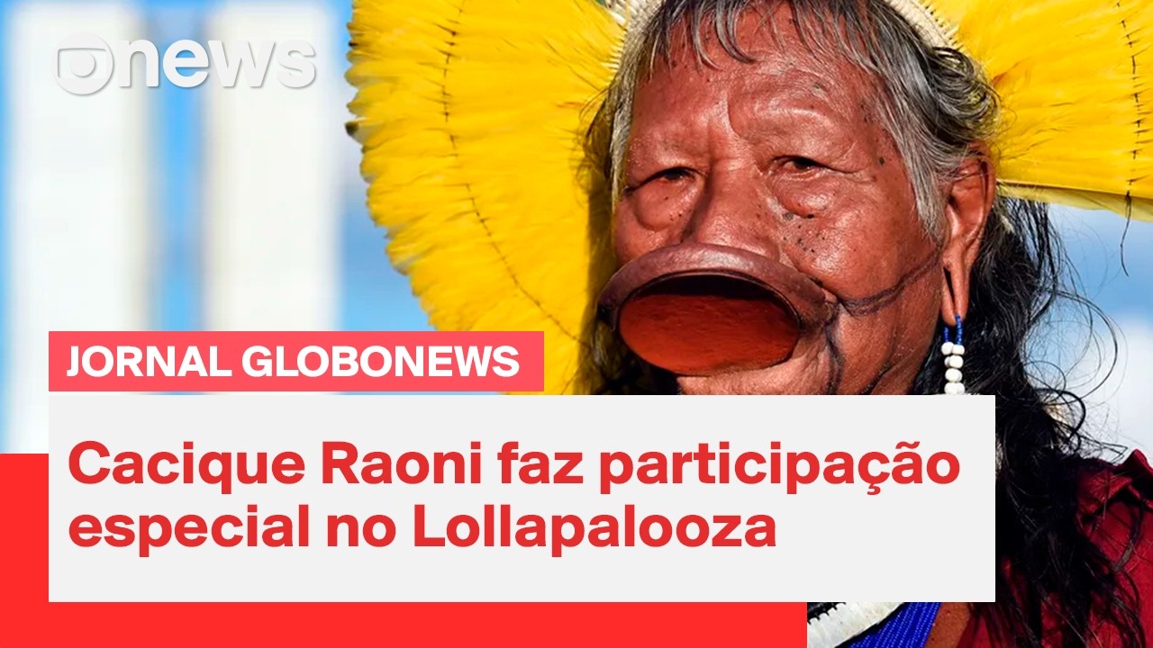 Cacique Raoni faz participa&ccedil;&atilde;o especial no Lollapalooza