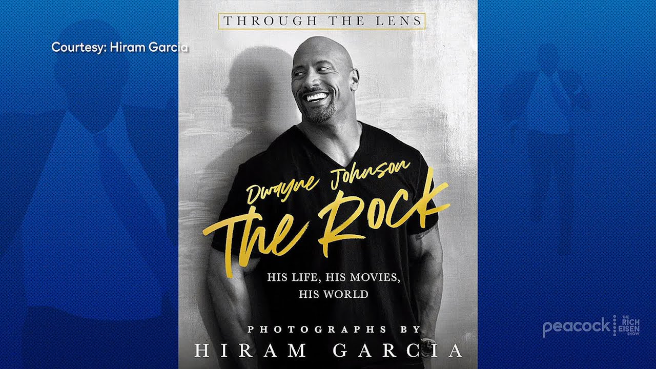 Hiram Garcia on His New Dwayne &ldquo;The Rock&rdquo; Johnson All-Access Photography Book | The Rich Eisen Show