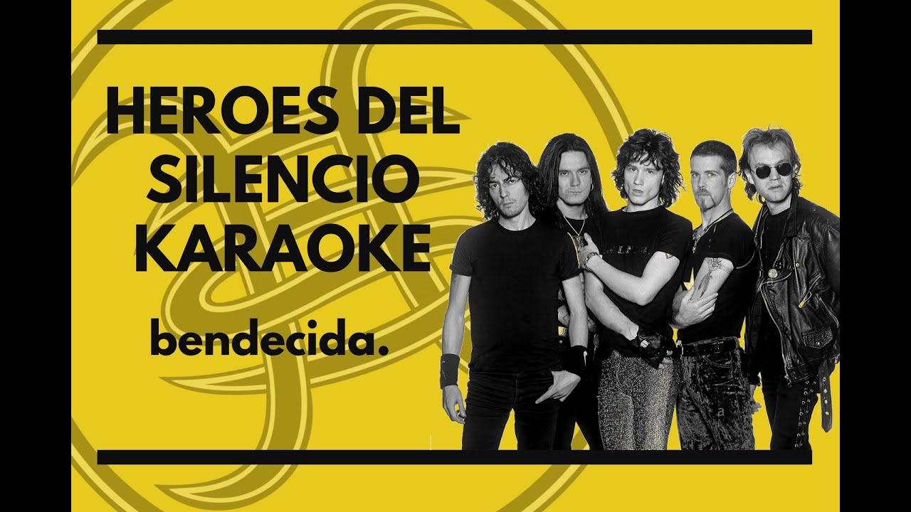 Heroes Del Silencio - Bendecida - Karaoke
