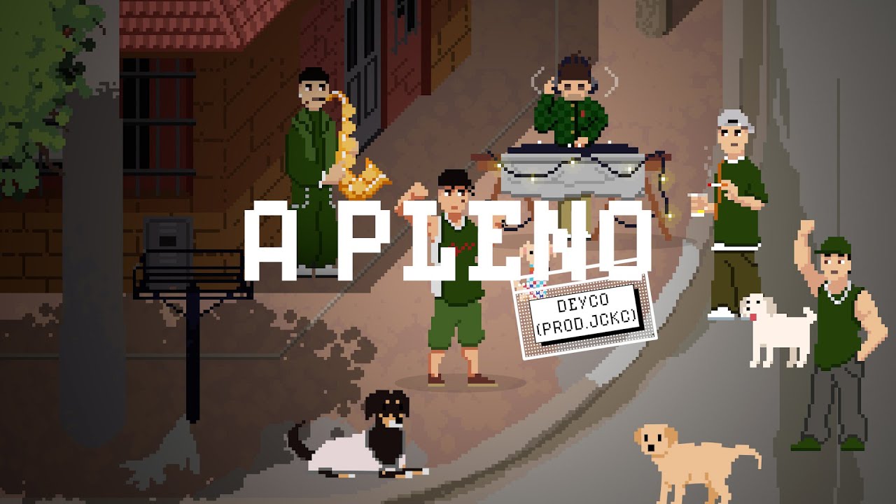 A PLENO - Deyco (Video Oficial)