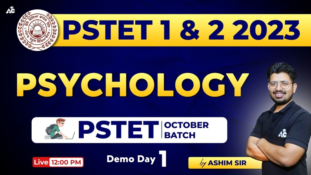PSTET Psychology Preparation 2023 | PSTET Paper 1& 2 | Day-1 | By Ashim Sir | Punjab PSTET 2023