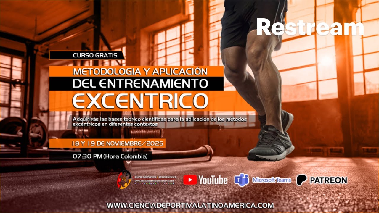 🔴 2025 /  CLASE 1- CURSO METODOLOGÍA Y APLICACIÓN DEL ENTRENAMIENTO EXCENTRICO