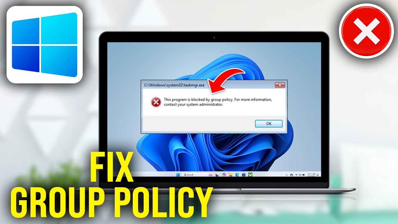 How To Fix This Program is Blocked by Group Policy Error in Windows