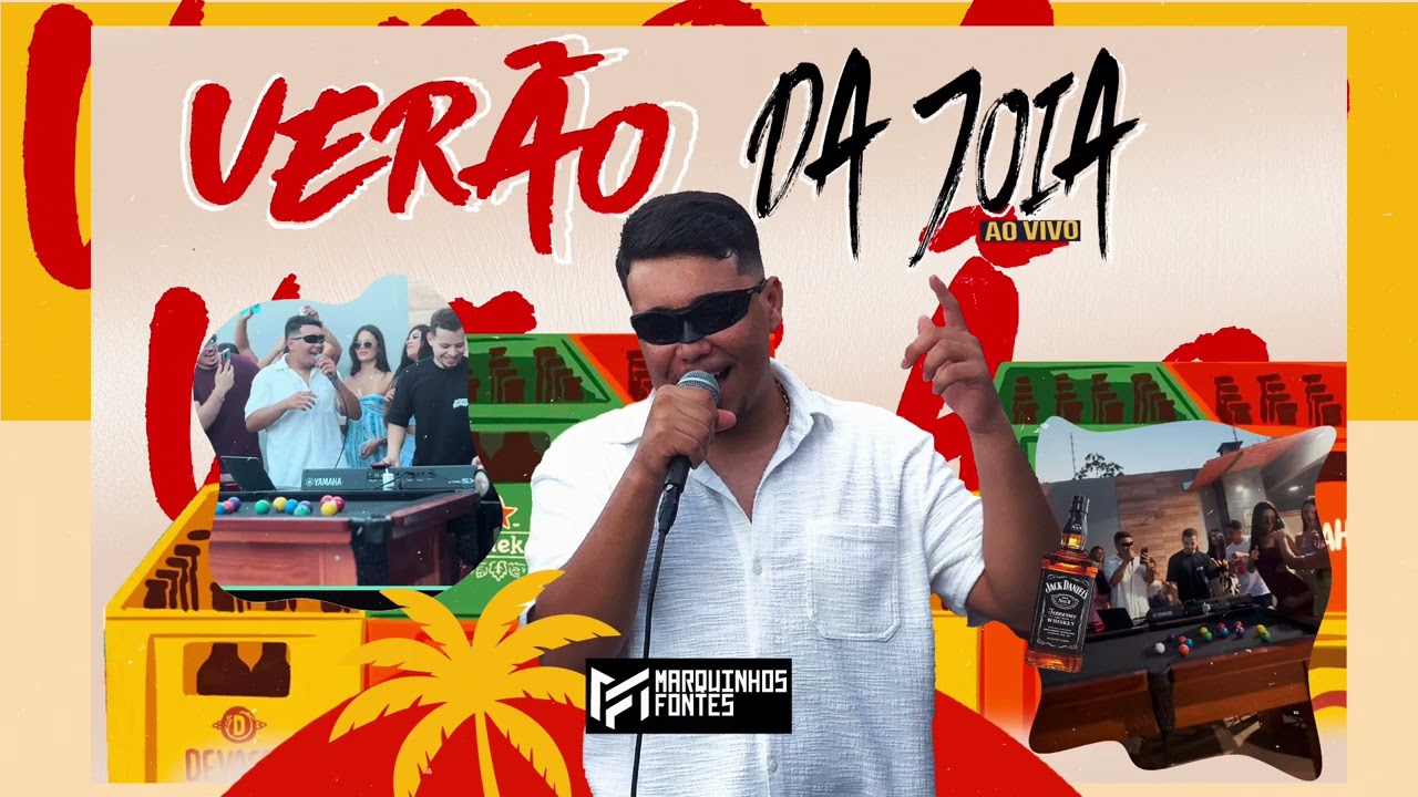 MARQUINHOS FONTES - VERÃO DA JOIA (AO VIVO)